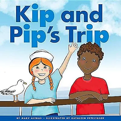 Buy Kip And Pips Trip (Rhyming Word Families), Alinas, Marv, Used; Very Good  • 26.74£