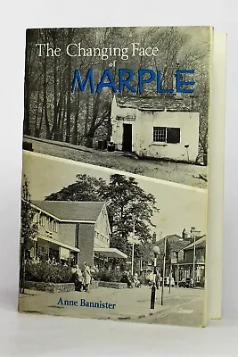 Buy The Changing Face Of Marple, By Anne Bannister, 1970 - Near Stockport, Cheshire • 9.50£