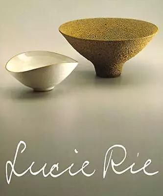 Buy Lucie Rie Exhibit Book 1989 In Japan Bilingual Book Attenborough Miya... Form JP • 57.49£