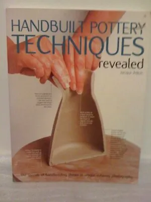 Buy Handbuilt Pottery Techniques Revealed, Atkin, Jacqui • 36.99£