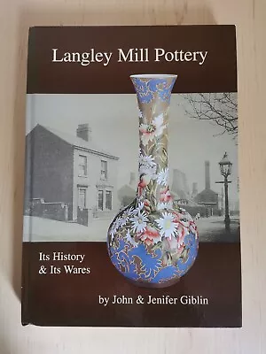 Buy Langley Mill  Pottery Book By John And Jennifer Giblin  • 15£