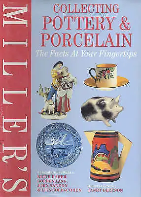 Buy Miller's Collecting Pottery And Porcelain: The Facts At Your Fingertips • 3.99£