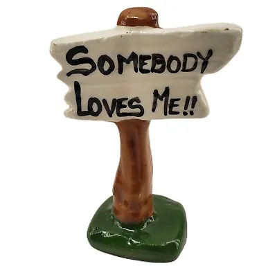 Buy Vintage Hobbyist Piece Clay Pottery Tree Post Somebody Loves Me Sign 3.5  • 4.55£