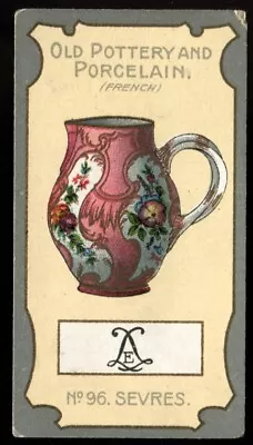 Buy Tobacco Card, RJ Lea, OLD ENGLISH POTTERY & PORCELAIN, 1912, 2nd, Sevres, #96 • 2.50£