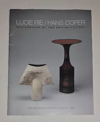 Buy RARE Met Museum NY Lucie Rie Hans Coper Masterworks Ceramic Exhibit Catalog 1994 • 59.85£