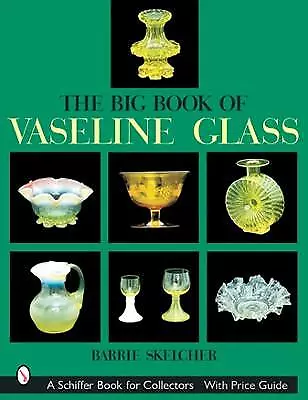 Buy The Big Book Of Vaseline Glass - 9780764314742 • 26.64£