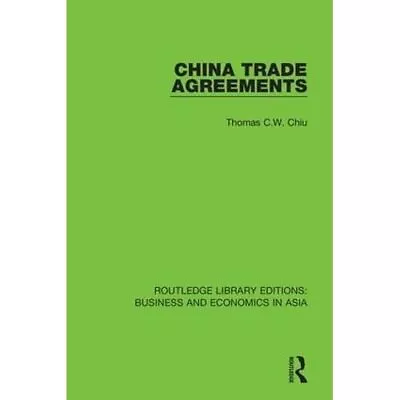 Buy China Trade Agreements: Second Edition, Revised By Thom - Hardcover NEW Thomas C • 105.31£