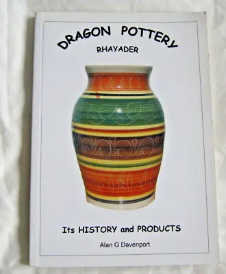 Buy SIGNED COPY DRAGON POTTERY BOOK Of RHAYADER • 5.99£