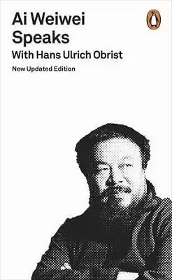 Buy Ai Weiwei Speaks: With Hans Ulrich Obrist • 4.25£