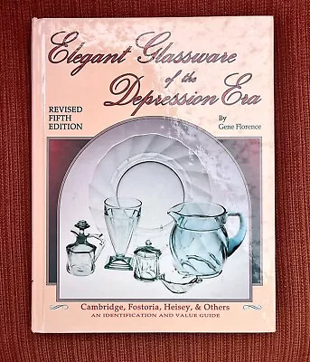 Buy Elegant Glassware Of The Depression Era Collectors Book Vintage • 7.12£
