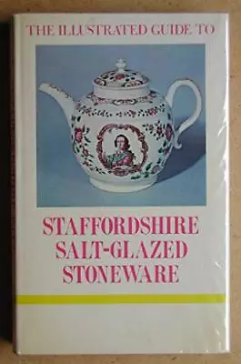 Buy Staffordshire Salt-glazed Stoneware..., Mountford, Arno • 4.49£