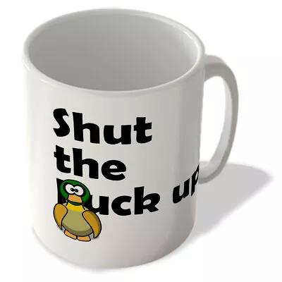 Buy Shut The Duck Up - Mug • 10.99£