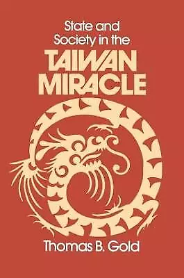 Buy State And Society In The Taiwan Miracle - 9780873323994 • 46.64£