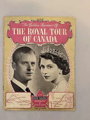 Buy The Golden Souvenir Of The Royal Tour Of Canada 1951 Photos By Stanley Devon • 2.99£
