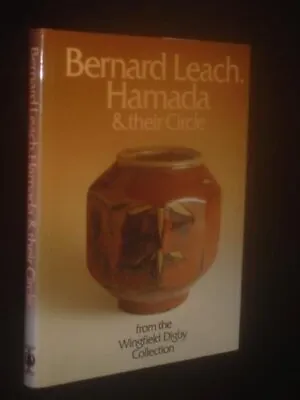 Buy Bernard Leach, Hamada And Their Cir..., BIRKS Tony & DI • 18.99£