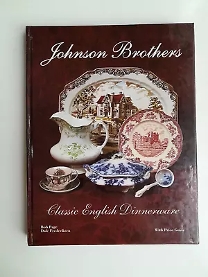 Buy Johnson Brothers Classic English Dinnerware By Bob Page 2003 Hardcover • 18.23£
