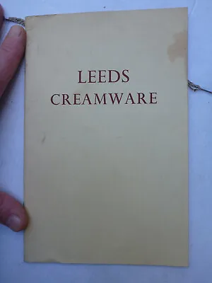 Buy Old Catalogue Leeds Creamware Iveagh Bequest Kenwood House 1958 Exhibtion  • 6.99£