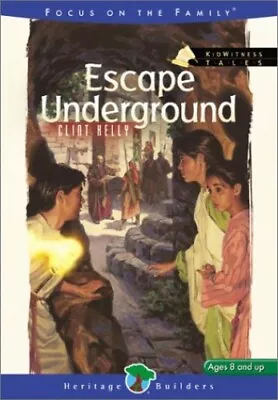 Buy Escape Underground (Kidwitness Tales, 7), Kelly, Clint • 3.49£