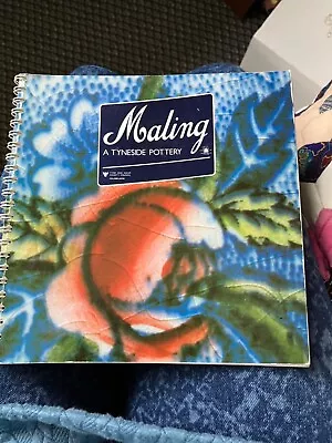 Buy Maling, A Tyneside Pottery Book • 5£