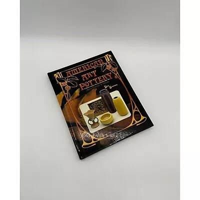 Buy Vintage American Art Pottery Book Reference Encyclopedia Dick Sigafoose 1998 • 16.44£