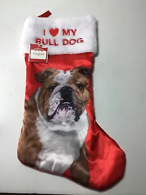 Buy I Love My Bull Dog Pet Puppy Dog Satin Christmas Santa Stocking Holiday Time NWT • 9.63£