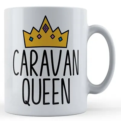 Buy Caravan Queen - Caravanning, Camping Gift Mug • 10.99£
