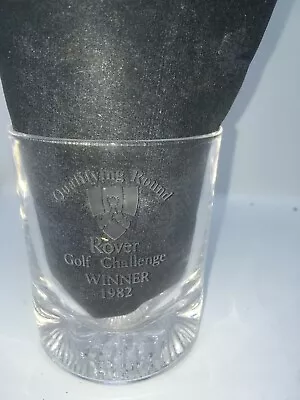 Buy Vintage Lead Crystal Glass Rover Golf Winner 1982 Rover Leyland Whiskey Tumbler • 29.95£