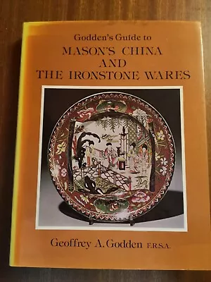 Buy Godden's Guide To Mason's China And The Ironstone Wares By Geoffrey A. Godden  • 4£
