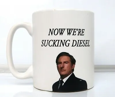 Buy Ted Hastings Line Of Duty Digital Print Tea Coffee Mug*Now We're Sucking Diesel* • 9.99£