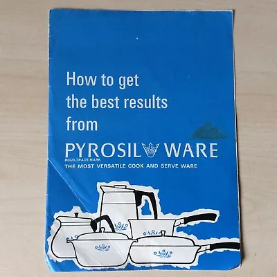 Buy  Vintage Pyrosil Ware Leaflet How To Get Best Results • 0.99£