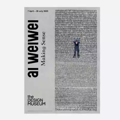 Buy Ai Weiwei: Making Sense London Exhibition Poster - New • 29.99£