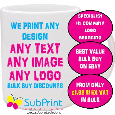 Buy Business Branded Marketing Printed Promotional Mugs,Bulk Buy From £1.69ea Ex Vat • 7.69£