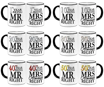 Buy Pair Of Years Being Mr Right & Mrs Always Right Novelty Gift Mugs - Black • 14.99£