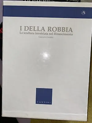 Buy I DELLA ROBBIA The Inverted Sculpture In The RENAISSANCE G. GENTILINI CELLARS 2*V • 189.29£