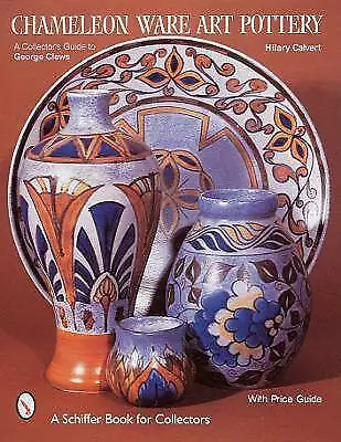 Buy Chameleon Ware Art Pottery, Hilary Calvert,  Paper • 22.52£