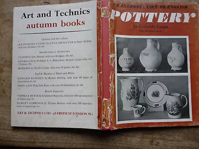 Buy An Introduction To English Pottery, Griselda Lewis, 1950 • 5£