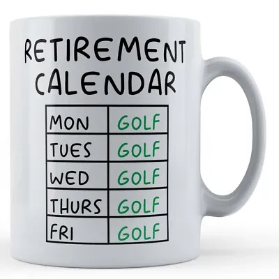 Buy Retirement Calendar - Funny Golf Retiring Colleague Gift Mug • 10.99£