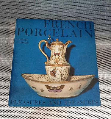 Buy 1961 French Porcelain Vincennes Sevres Mennecy Limoges H/C Book Hubert Landais • 29.28£