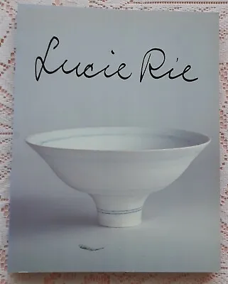 Buy Lucie Rie Ceramic Pottery Art Biography By Tony Birks 1994 Revised Paperback Ed. • 50£