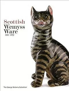 Buy Scottish Wemyss Ware, 1882-1930 : The George Bellamy Collection, Hardcover By... • 35.57£
