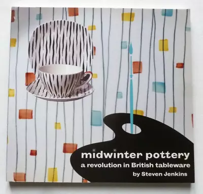 Buy MIDWINTER POTTERY An Evolution In British Tableware 2003 BOOK Steven Jenkins 2nd • 13.99£