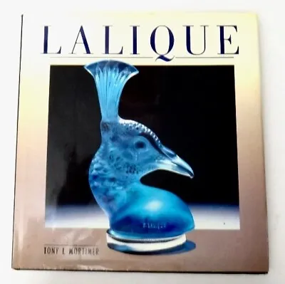 Buy Lalique Reference Book By Tony L. Mortimer Hardcover Dust Cover, January 1, 1989 • 9.50£