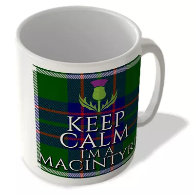 Buy Keep Calm I'm A Macintyre - Macintyre Hunting Tartan - (Thistle) - Scottish Mug • 10.99£