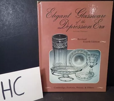 Buy Elegant Glassware Of The Depression Era. 4th Edition Gene Florence HC Book 1991 • 8.02£
