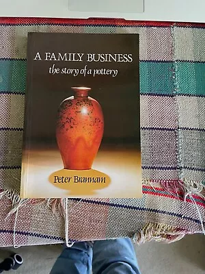 Buy A Family Business, Story Of A Pottery, Peter Brannam, 1982, Ill. • 5£