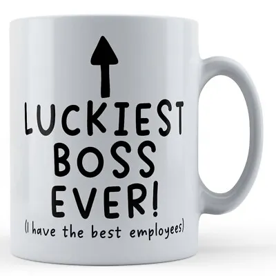 Buy Luckiest Boss Ever - Manager, Supervisor, Funny Gift Mug From Employees • 10.99£