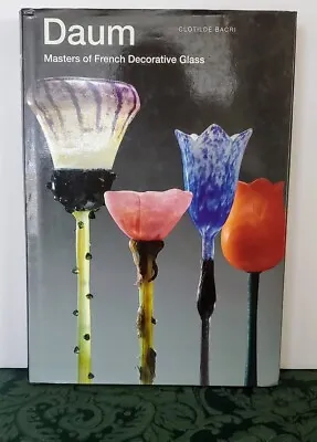 Buy Book DAUM Master Of French Art Glass Hard Cover Limited Edition Out Of Print • 260.14£