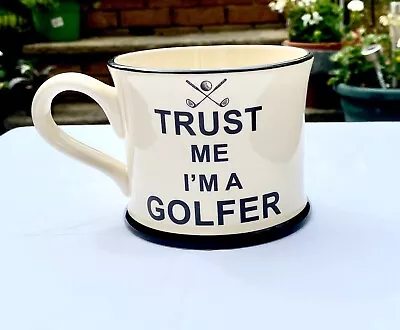 Buy Trust Me I'm A Golfer Mug Moorland Pottery New UK Made • 10£