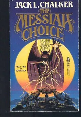 Buy The Messiah's Choice Mass Market Paperbound Jack L. Chalker • 5.61£