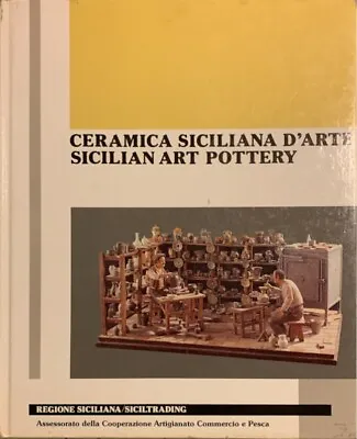 Buy Ceramica Siciliana D'arte : Sicilian Art Pottery • 19.61£